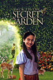 Back to the Secret Garden Watch Free Back to the Secret Garden Movies Full HD Online