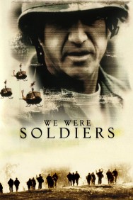 Stream We Were Soldiers Movies in HD Free on MoviesJoy