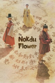 Watch Free Movies  The Nokdu Flower Full HD Online | M4uHD