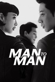 Watch Free Movies  Man to Man Full HD Online | M4uHD