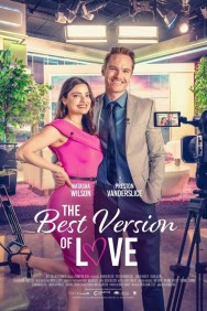 Watch free The Best Version of Love movies online - MoviesJoy
