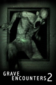 Stream Grave Encounters 2 in Full HD for Free on MoviesJoy