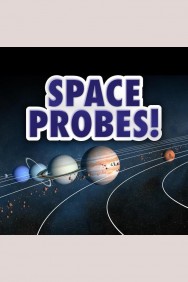 Stream Space Probes! Movies in HD Free on MoviesJoy