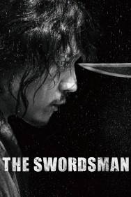 Stream The Swordsman Movies in HD Free on MoviesJoy