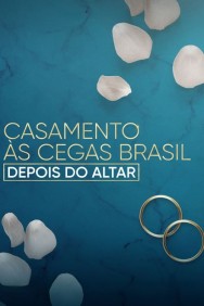 Watch free Love Is Blind Brazil: After the Altar movies online on on HDToday site