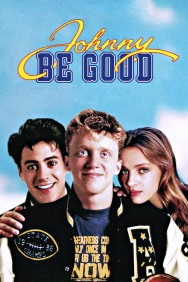 Stream Johnny Be Good in Full HD for Free on MoviesJoy