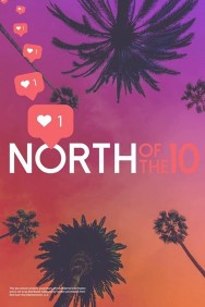 Stream North of the 10 in Full HD for Free on MoviesJoy