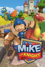 Watch Mike the Knight Movies For Free Online | Twinship