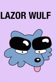 Watch Free Movies  Lazor Wulf Full HD Online | M4uHD