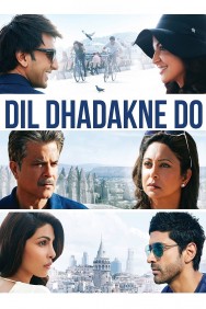 Stream Dil Dhadakne Do in Full HD for Free on MoviesJoy