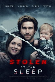 Stream Stolen in Her Sleep in Full HD for Free on MoviesJoy