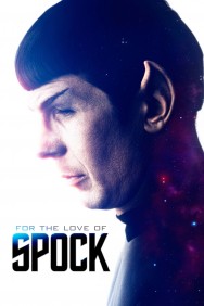 Watch Free For the Love of Spock Movies HD Online FMovies Alternatives site