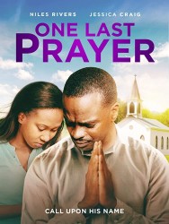 Stream One Last Prayer Movies in HD Free on MoviesJoy