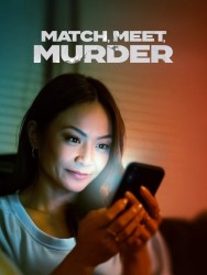 Match, Meet, Murder Watch free Match, Meet, Murder movies online on on MoviesJoy Alternatives site