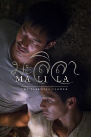 Stream Malila: The Farewell Flower in Full HD for Free on MoviesJoy