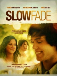 Stream Slow Fade Movies in HD Free on MoviesJoy