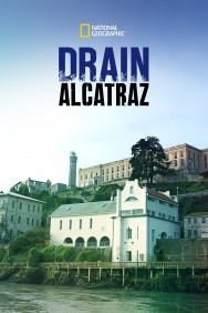 Stream Drain Alcatraz in Full HD for Free on MoviesJoy