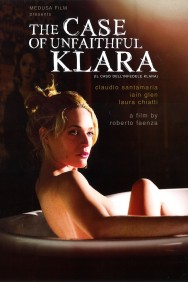 Watch The Case of Unfaithful Klara Movies Free Online on MoviesJoy