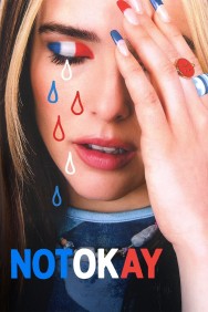 Watch Free Not Okay Movies Full HD Online on MovieJoy