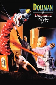 Watch Free Dollman vs. Demonic Toys Movies HD Online FMovies Alternatives site