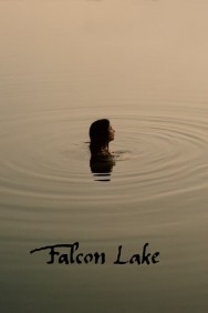 Stream Falcon Lake Movies in HD Free on MoviesJoy