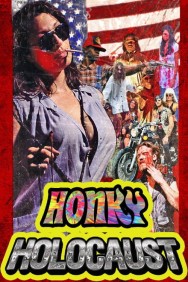 Stream Honky Holocaust in Full HD for Free on MoviesJoy