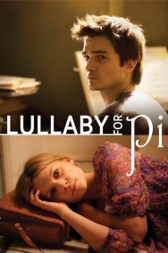 Watch Free Lullaby for Pi Movies HD Online FMovies Alternatives site