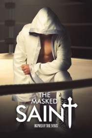 Watch Free The Masked Saint Movies HD Online FMovies Alternatives site