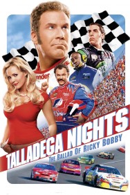 Watch Free Talladega Nights: The Ballad of Ricky Bobby Movies HD Online FMovies Alternatives site