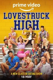 Stream Lovestruck High Movies in HD Free on MoviesJoy