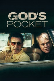 Stream God's Pocket in Full HD for Free on MoviesJoy