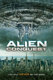 Stream Alien Conquest in Full HD for Free on MoviesJoy