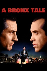 Stream A Bronx Tale in Full HD for Free on MoviesJoy