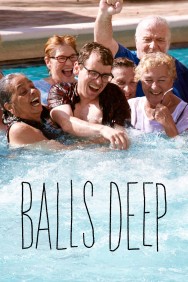 Watch Free Balls Deep Movies HD Online FMovies Alternatives site