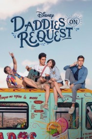 Stream Daddies on Request Movies in HD Free on MoviesJoy