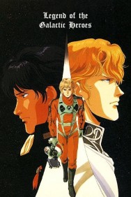 Watch free Legend of the Galactic Heroes movies online on on MoviesJoy Alternatives site