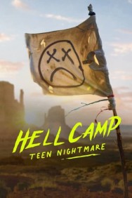 Stream Hell Camp: Teen Nightmare in Full HD for Free on MoviesJoy