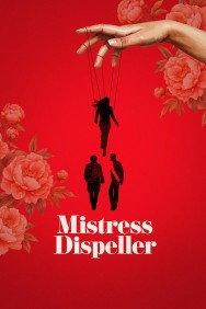Watch free Mistress Dispeller movies Hd online HDToday Alternatives