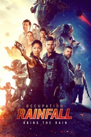 Watch Free Occupation: Rainfall Movies Full HD Online on MovieJoy