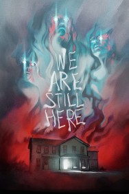 Stream We Are Still Here in Full HD for Free on MoviesJoy