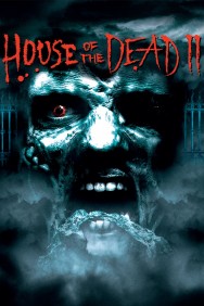 Watch Free House of the Dead 2 Movies HD Online FMovies Alternatives site