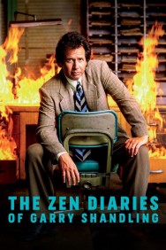 Stream The Zen Diaries of Garry Shandling Movies in HD Free on MoviesJoy