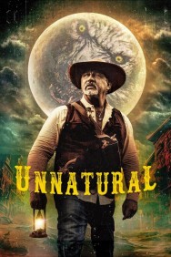 Watch free Unnatural movies HD online | FlixHQ