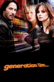 Stream Generation Um... in Full HD for Free on MoviesJoy