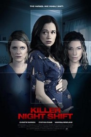 Watch free Killer Night Shift movies online on on MoviesJoy Alternatives site