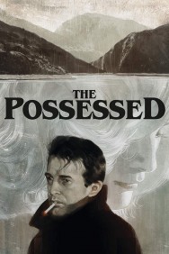 Watch Free The Possessed Movies Full HD Online on MovieJoy