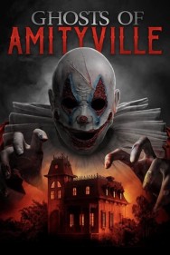 Stream Ghosts of Amityville in Full HD for Free on MoviesJoy