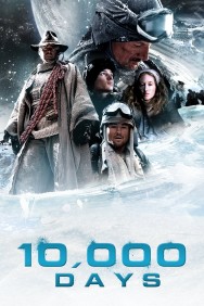 Stream 10,000 Days in Full HD for Free on MoviesJoy