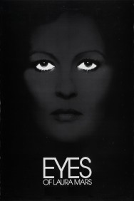 Stream Eyes of Laura Mars in Full HD for Free on MoviesJoy