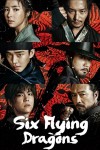 Six Flying Dragons - Season 1